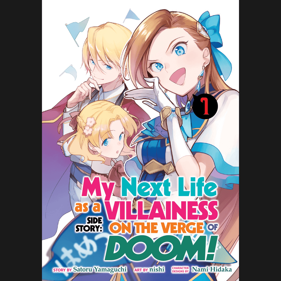 My Next Life as a Villainess Side Story On the Verge of Doom! Vol. 1