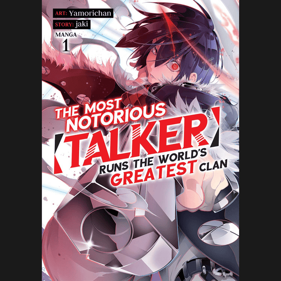 The Most Notorious "Talker" Runs the World's Greatest Clan Vol. 1