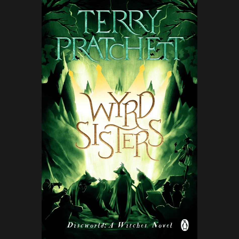 Wyrd Sisters - Discworld Book 6