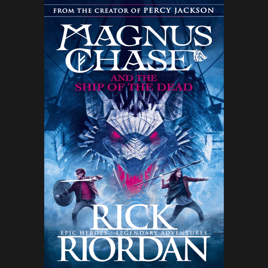 Magnus Chase and the Ship of the Dead Book 3