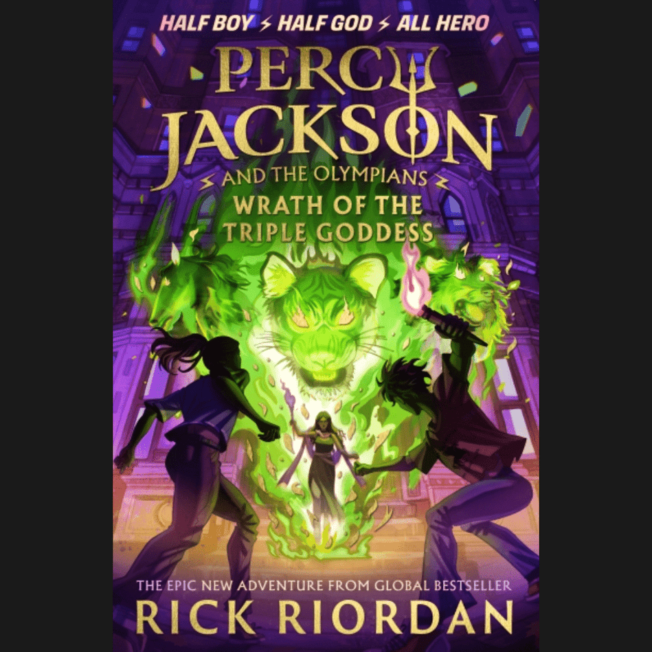 Percy Jackson and The Olympians Book 7: Wrath of The Triple Goddess